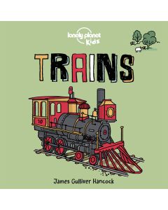 Lonely Planet Trains Board Book