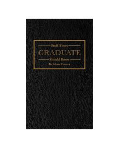 Stuff Every Graduate Should Know Book