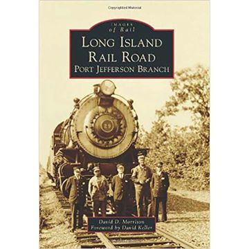 Images of Rail: Long Island Rail Road-Port Jefferson Branch