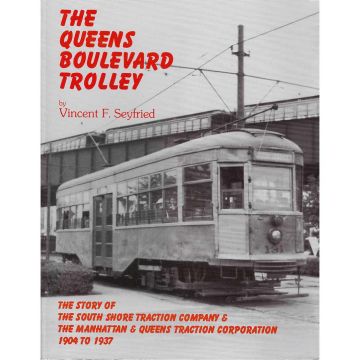 The Queens Boulevard Trolley Book