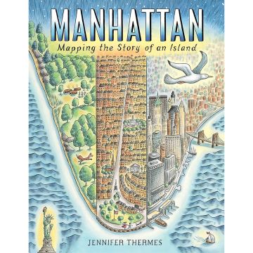 Manhattan: Mapping the Story of an Island Book