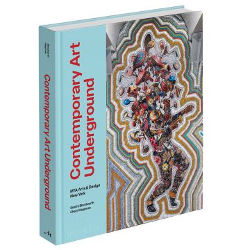 Book Contemporary Art Underground: MTA Arts & Design New York