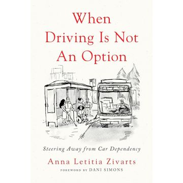 When Driving Is Not an Option Book